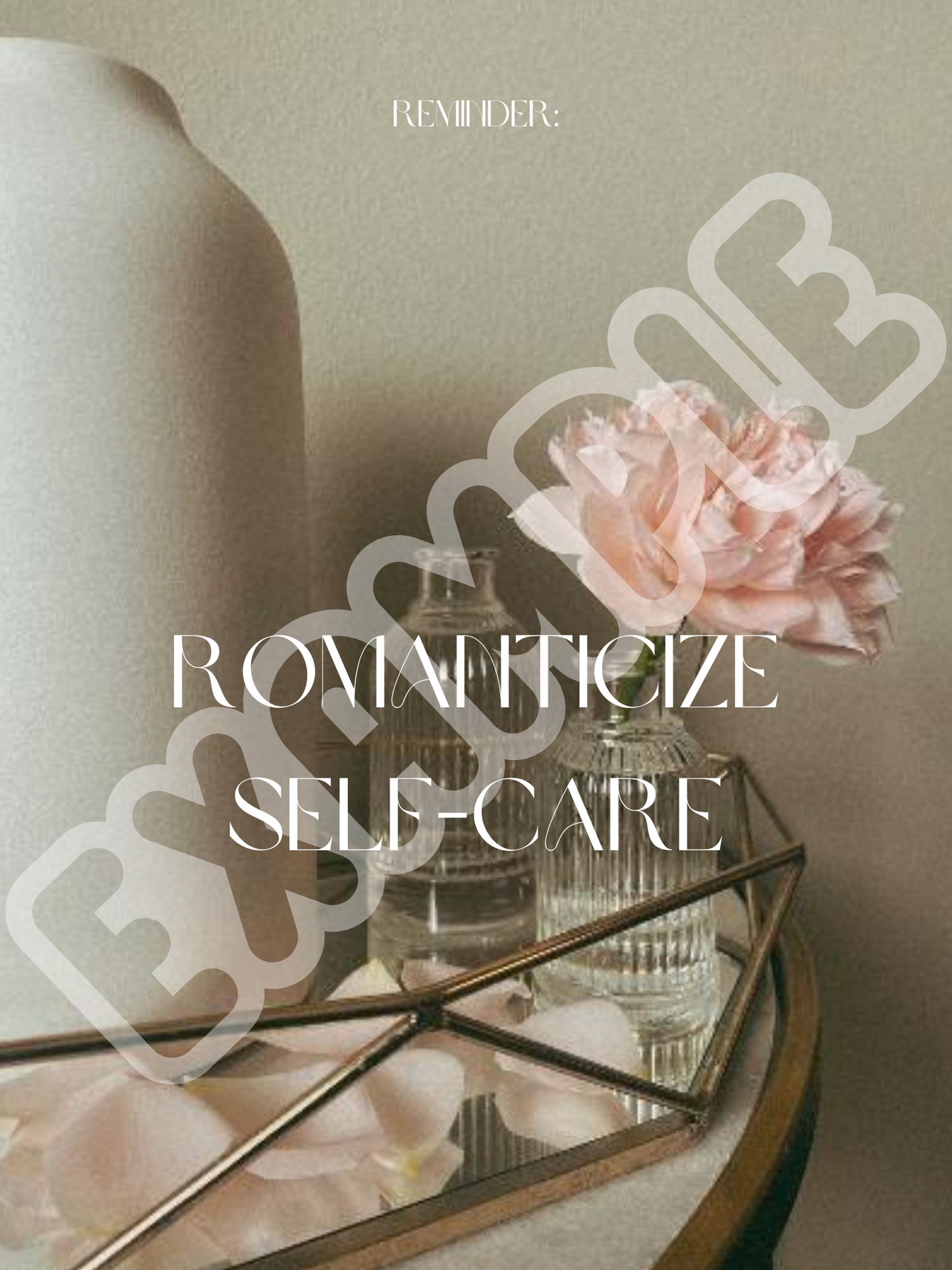 Reminder: Romanticize Self-Care Quote | Wall Art | Poster