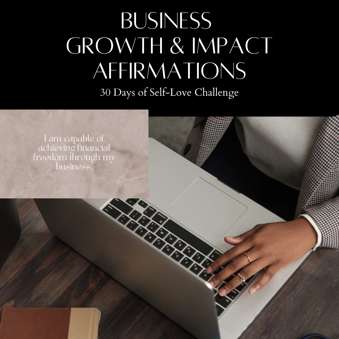 Business Growth & Impact Affirmations